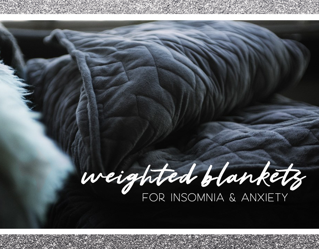 why weighted blankets help anxiety