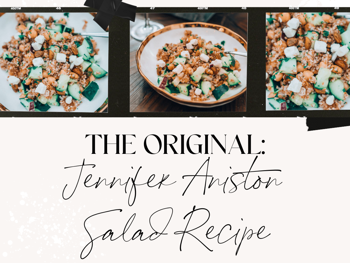 The Jennifer Aniston Salad - Get the Original Recipe Here!
