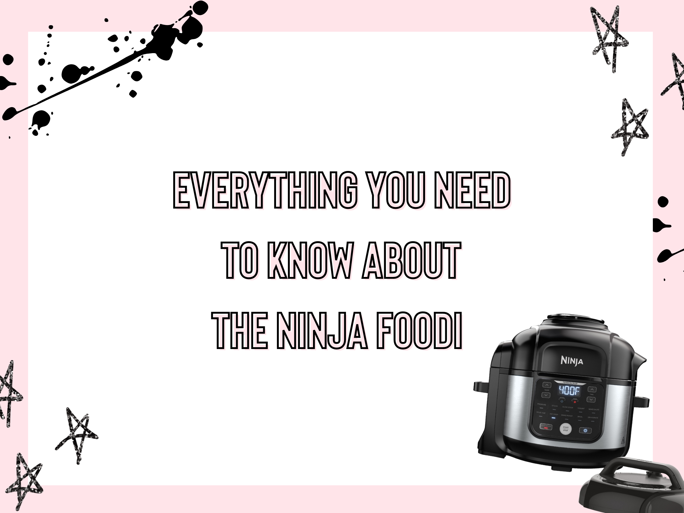 All About The Ninja Foodi