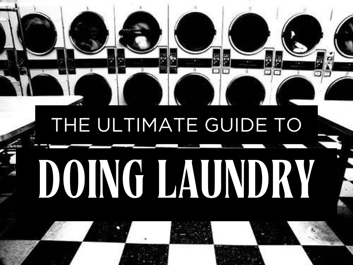 The Ultimate Guide to Doing Laundry – Adulting Made Easy